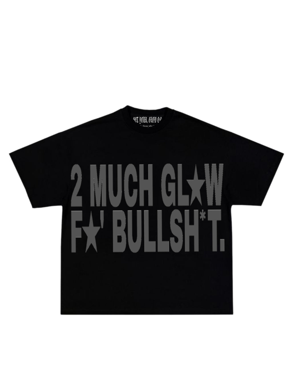 REFLECTIVE "2 MUCH GLOW" TEE